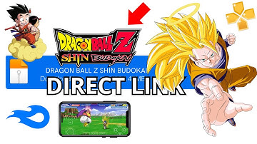 ✅ DRAGON BALL Z SHIN BUDOKAI MOBILE UPDATED 2025 – DOWNLOAD DRAGON BALL ON YOUR PHONE (PPSSPP)
