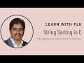 37. String Sorting in C|| Learn with PLR || P L Ramesh || KBN || C Tutorials