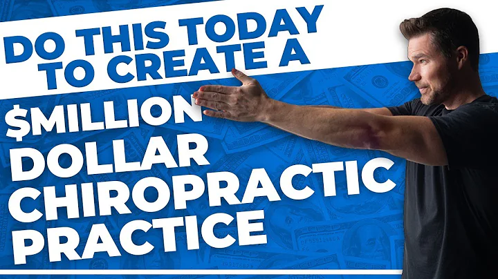 How to Build a Million Dollar Chiropractic Practice