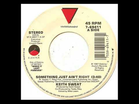 Keith Sweat - Something Just Ain't Right (Edit)