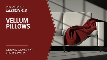 4.3 - VELLUM BRUSH - Vellum Pillows in Houdini