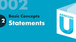 Ada 002 - Lesson 2 - Statements
