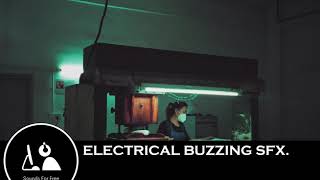 Sound Effects - Electrical buzzing SFX.