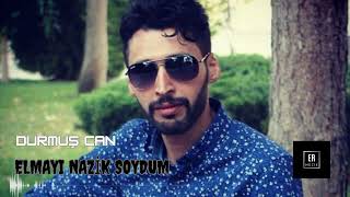 Durmuş Can _ Elmayı Nazik Soydum