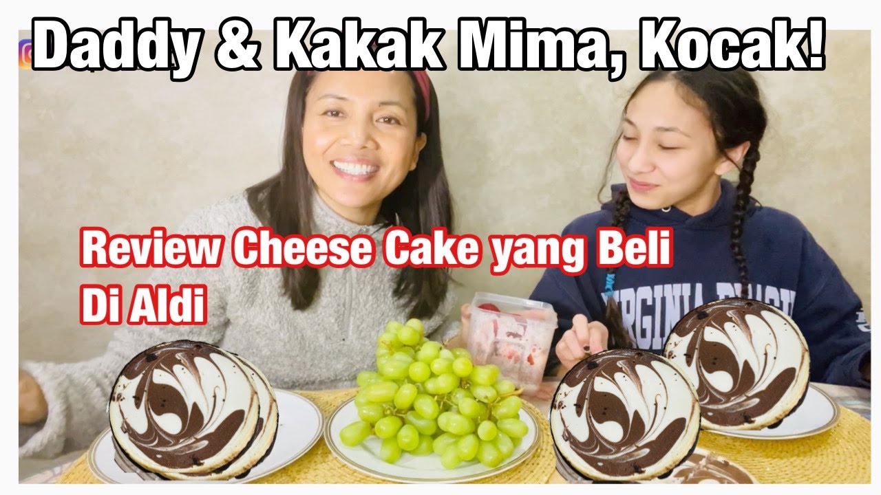 COBAIN CHEESE CAKE YANG BELI DI ALDI SUPERMARKET, KAKAK MIMA DAN DADDY KOCAK HABIS. LOL