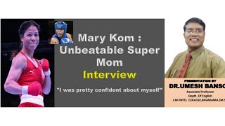 Mary Kom: Unbeatable Super Mom (Explained by Dr.Umesh Bansod) screenshot 3