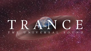 TRANCE - THE UNIVERSAL SOUND - A NEW GENERATION TRANCE MUSIC