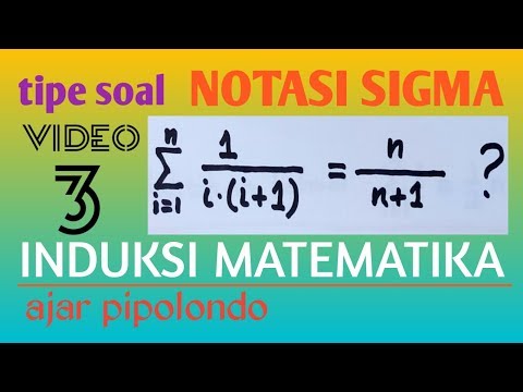 Induksi Matematika Soal Notasi Sigma Video 3 Ajar Pipolondo