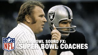 Super Bowl Coaches | Best of Sound FX | 50 Years of Glory | NFL