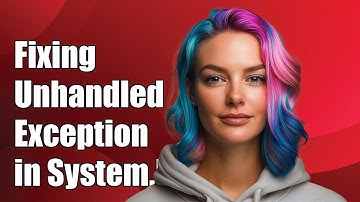 Fixing Unhandled Exception 