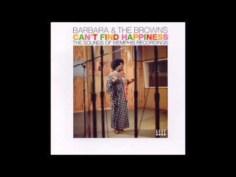 Barbara & The Browns Can't Find No Happiness (1968)