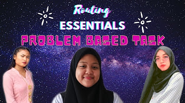 DFN40283 Routing Essentials | Problem Based Task