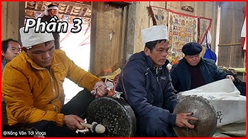 Thầy Mo Văn quan làm lễ Tế xuồng Phần 3