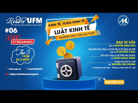 Video [Tư vấn trực tuyến 2022] Số 06: Ngành Kinh tế, Toán... - youtube