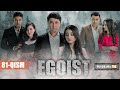 EGOIST ( O&#39;ZBEK SERIALI ) 81-QISM I ЭГОИСТ (ЎЗБЕК СЕРИАЛИ) - 81-ҚИСМ