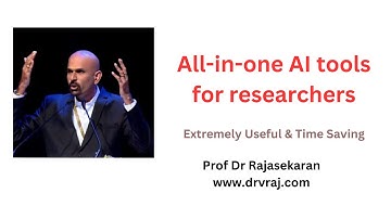 All in One  - AI Tool for Researchers #profdrrajasekaran #research