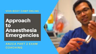 Approach to Anaesthesia Emergencies - Viva Boot Camp for the Final ANZCA exam screenshot 4