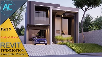 Gabby G House | Part 9 | Complete Step By Step Project | Revit and Twinmotion Tutorial