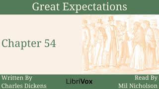 Great Expectations Audiobook Chapter 54