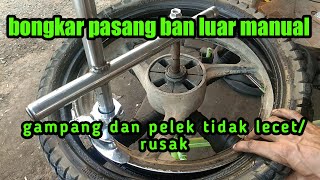 cara bongkar pasang ban luar manual tidak lecet pelek