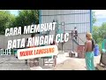 Cara produksi bata ringan CLC 1 kubik langsung 