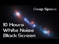 Deep space  white noise no ads