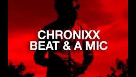 Chronixx - Beat & a Mic