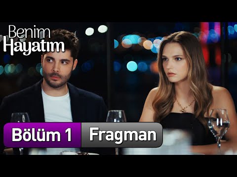 Benim Hayatım 1. Bölüm Fragman