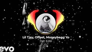 Run It Up - Lil Tjay, Offset, Moneybagg Yo (Bass Boosted)