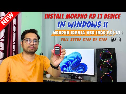 New Morpho Rd L1 Device Install in Windows 11 | Full Process | Morpho MSO 1300 E3 L1 Finger Device