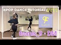 formis_9 - DM ダンスレクチャー｜KPOP Dance Tutorial｜Dance Studio MARU (KaSuMi)