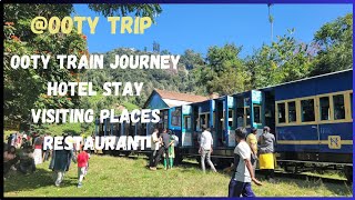 @OOTY TRIP & VISITING PLACES