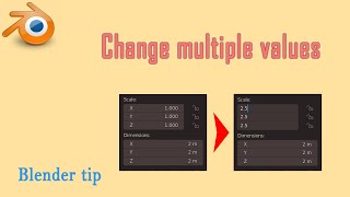 Blender Tip -  Change multiple value at the same time in Blender - 213