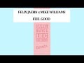 Felix Jaehn X Mike Williams Feel Good Daniel Davis Eric Van Thorn Remix mp3