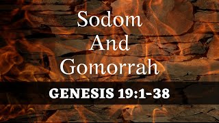 GENESIS 19 1-38 Sodom And Gomorrah Destroyed NIV Female Narration