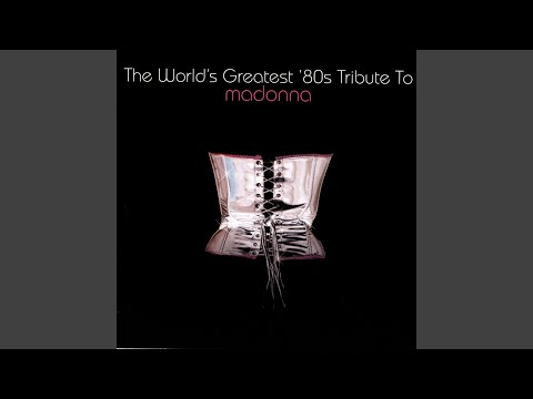The World's Greatest 80's Tribute To Madonna - YouTube