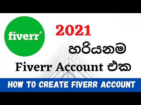 How to create fiverr Account 2021 (Sinhala) | Fiverr Sinhalen Part 01