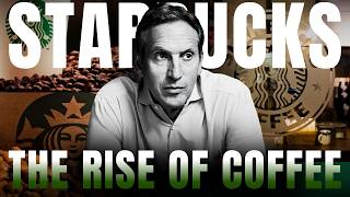 Why Starbucks Dominated Coffee While Everyone Else Failed