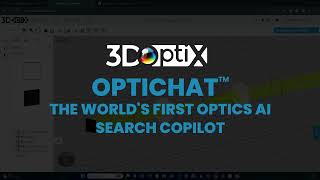 3DOptix Optichat - world's first optics AI search copilot