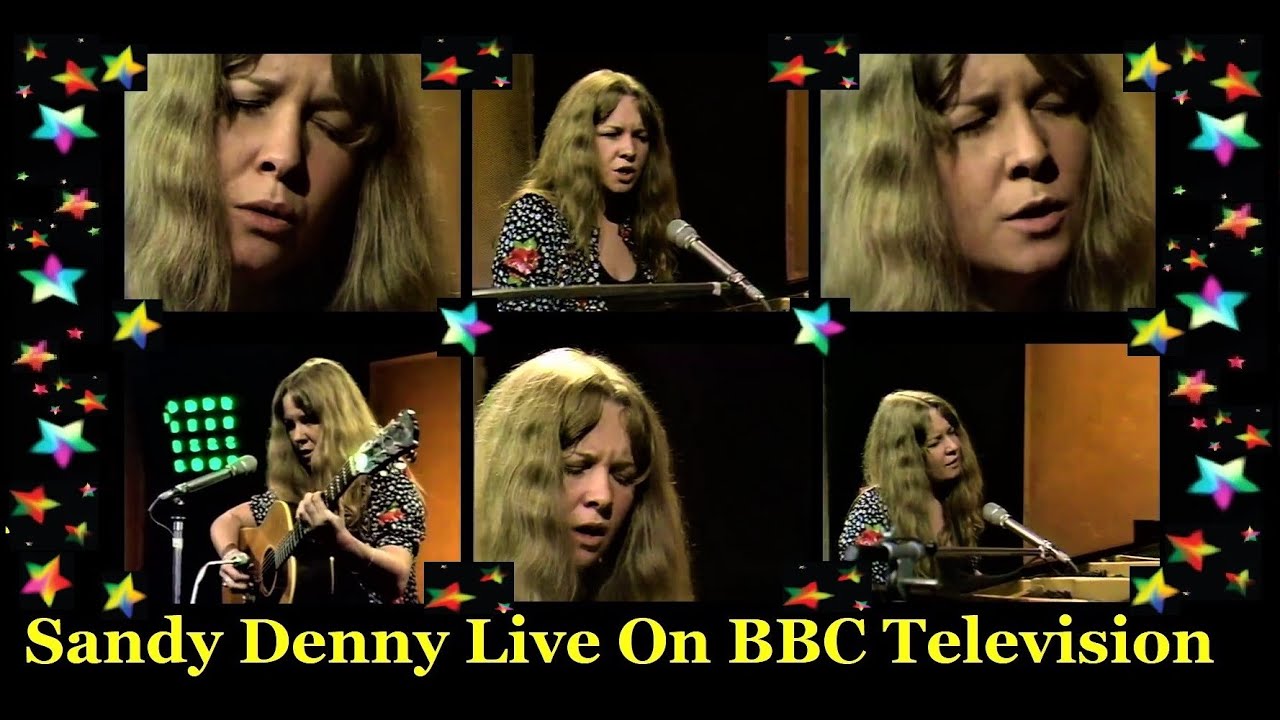Sandy Denny: Live On BBC Television 1971 - YouTube