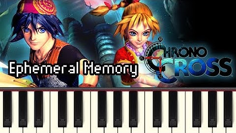 Ephemeral Memory - Chrono Cross [Synthesia]