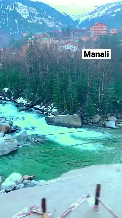 Ye gori nadiyo ka chalna #short #manali #youtubeshorts 🏞💕
