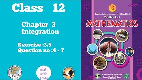 Class 12 Math Exercise 3.5 | Integration by Partial Fractions | FBISE NBF Book