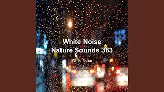 White Noise Relax Rain Sound