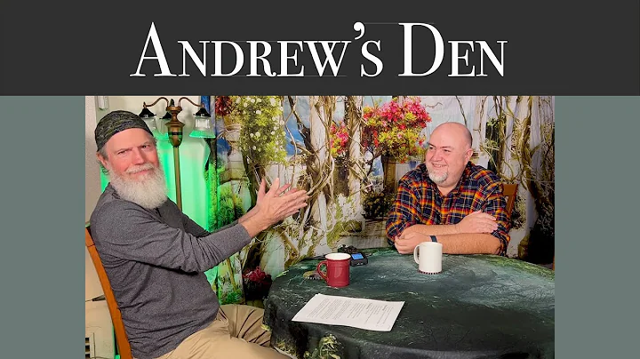 Andrew York - Scott Tennant visits Andrew's Den - ...