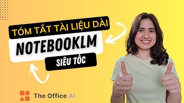 Tóm tắt tài liệu dài siêu tốc với AI của Google: NotebookLM (Free)