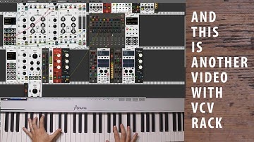 VCV Rack - Modular Synthesizer - Another Playable Instrument