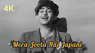 Mera Joota Hai Japani 4K Full HD Video Song with Lyrics Mukesh Ji Shree 420 (1955) Raj Kapoor 