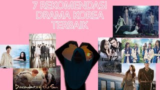 7 REKOMENDASI DRAKOR TERBAIK SEPANJANG MASA 7 REKOMENDASI DRAKOR TERBAIK SEPANJANG MASA