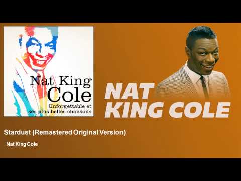 Nat King Cole - Stardust